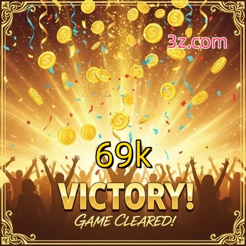 69k: Seu Cassino Premiado com Pagamentos Rápidos